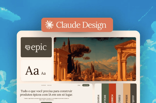Como criar designs profissionais com Claude Design sem resultados genéricos